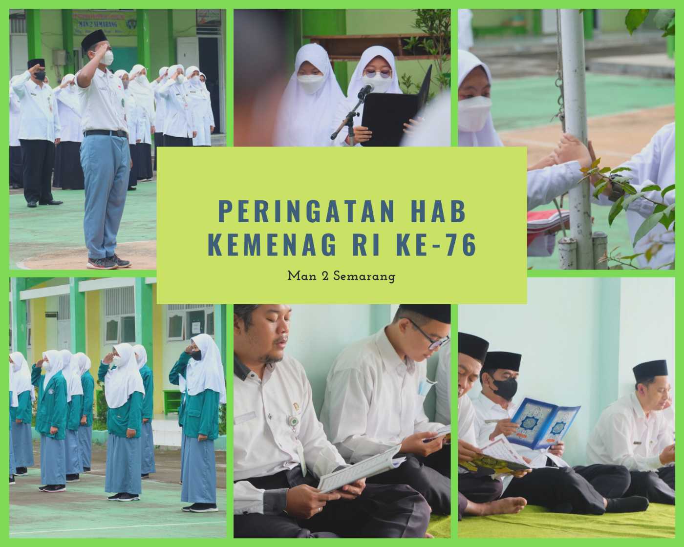 Ramaikan HAB Kemenag RI Ke-76, MAN 2 Semarang Gelar Upacara dan Khotmil Qur'an