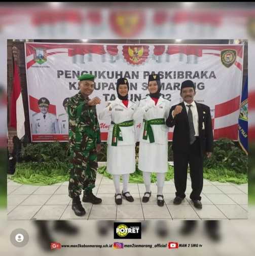 Kian Cemerlang, Dua Siswi MAN 2 Semarang (Tengaran) Ikuti Pengukuhan Paskibraka Tingkat Kabupaten