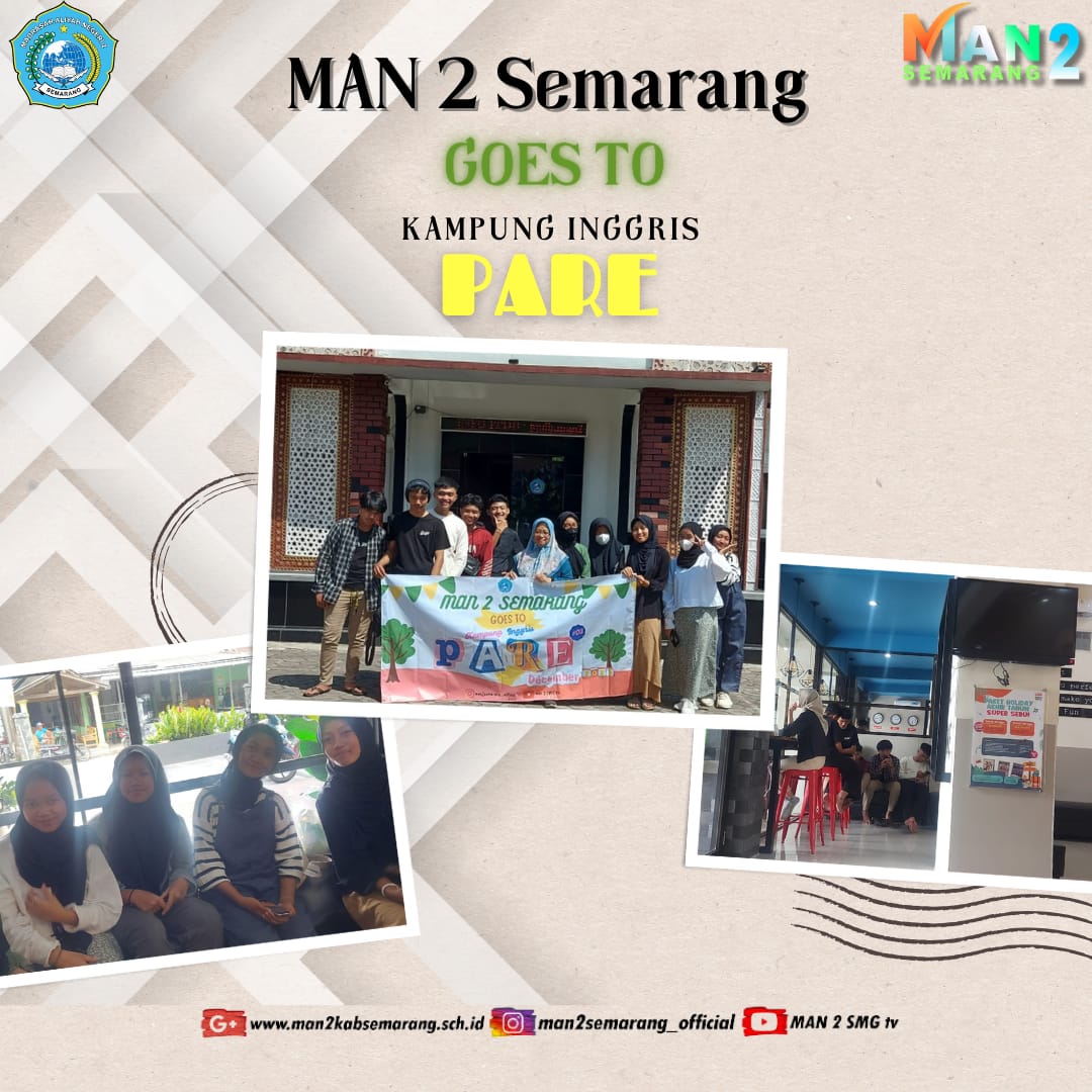 MAN 2 Semarang Goes to Kampung Inggris Pare